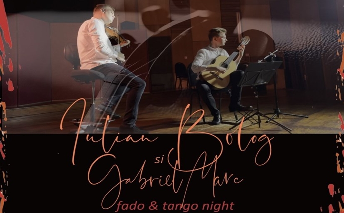Seară de fado și tango cu Iulian Bolog și Gabriel Marc